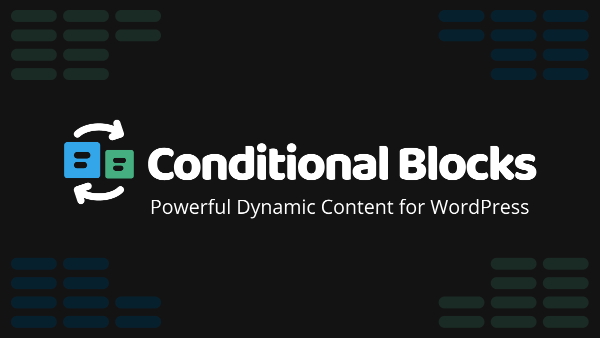افزونه Conditional Blocks
